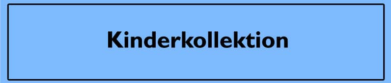 Kinderkollektion