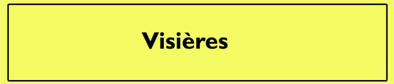 Visieres